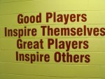 Good-players-inspire-themselves-great-players-inspire-others.jpg